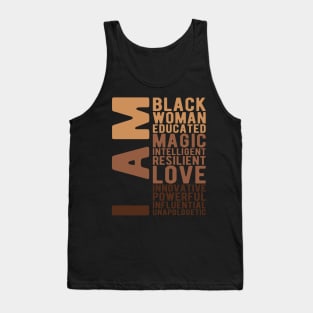 I Am Black Woman Educated Melanin Black History Month women history Tank Top